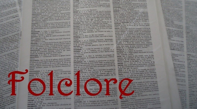 Glossário temático sobre Etnografia e Folclore: Folclore