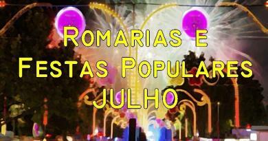 Romarias e Festas Populares que se realizam durante o mês de Julho em Portugal