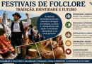 A importância dos Festivais de Folclore na divulgação do Folclore e da Etnografia