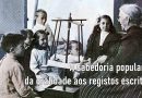 A sabedoria popular: da oralidade aos registos escritos