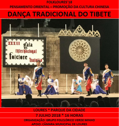10-FolkLoures'18 - Encontro de Culturas - Pensamento Oriental - Promoção da Cultura Chinesa - Dança Tradicional do Tibete