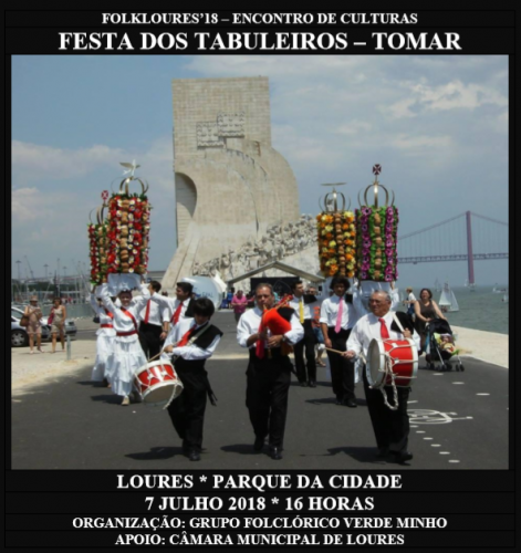 9-FolkLoures'18 - Encontro de Culturas - Festa dos Tabuleiros - Tomar
