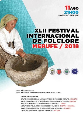 XLII Festival Internacional de Folclore - Merufe - Monção